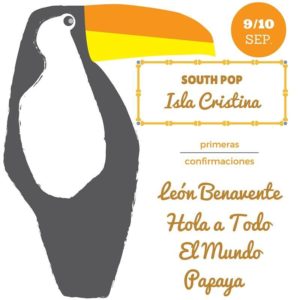 South Pop Festival Isla Cristina 2016 confirma a Hola A Todo El Mundo y Papaya