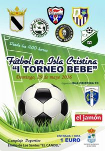 El Domingo se Celebra en Isla Cristina el  “Primer Torneo Bebé”