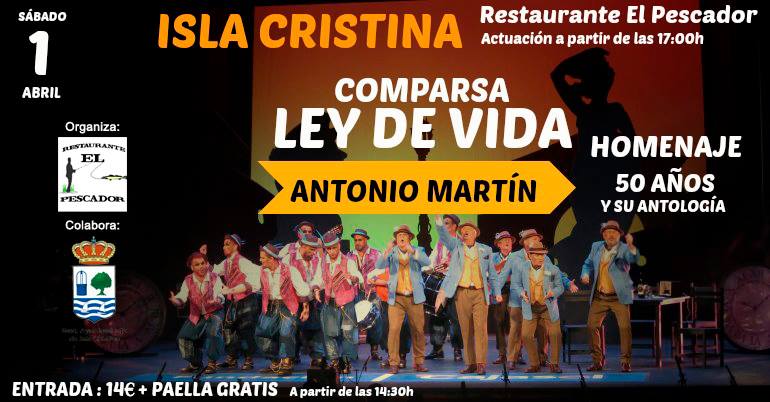 Actuación de la Comparsa de Antonio Martín “Ley de vida” y su Antología en Isla Cristina