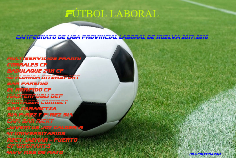 Arranco el Campeonato de liga provincial laboral de Huelva 2017/2018
