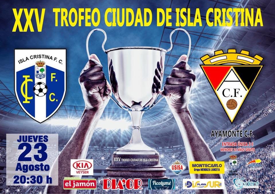 XXV Trofeo Ciudad de Isla Cristina